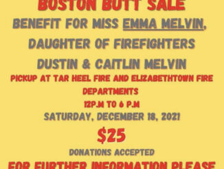 Boston Butt Sale Fundraiser at Elizabethtown and Tarheel Fire Departments for Emma Melvin