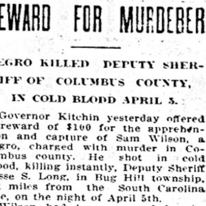 Constables Long's murder made headlines across the state in 1909. (State archives/Raleigh Farmer and Mechanic)